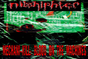 Mechani-Kill: Blood on the Machines